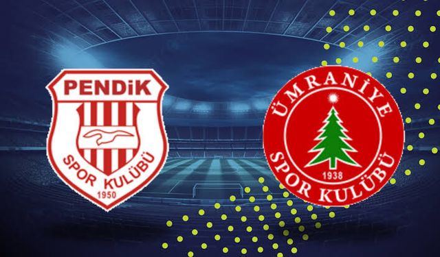 Pendikspor Ümraniyespor maçı hangi kanalda saat kaçta!