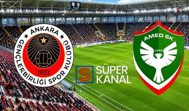 Gençlerbirliği Amedspor maçı hangi kanalda saat kaçta