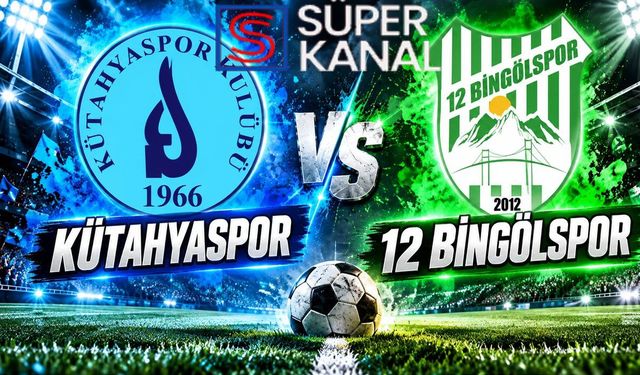 Kütahyaspor 12 Bingölspor maçı hangi kanalda, saat kaçta