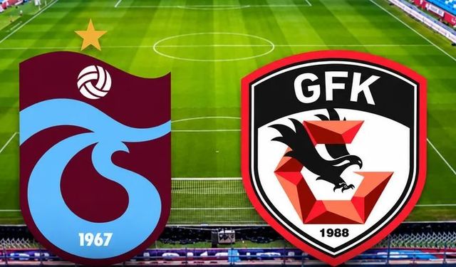 Trabzonspor Gaziantep FK maçı hangi kanalda saat kaçta