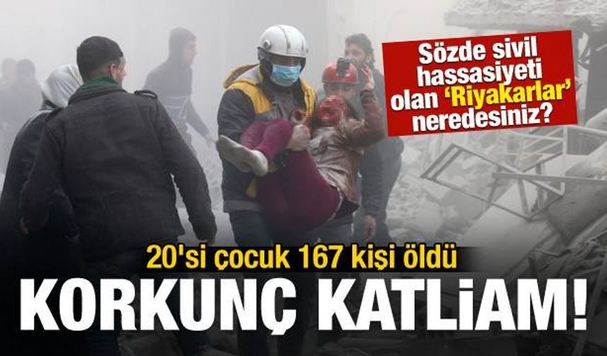 24 saatte katliam: 20'si çocuk 167 kişi öldü!