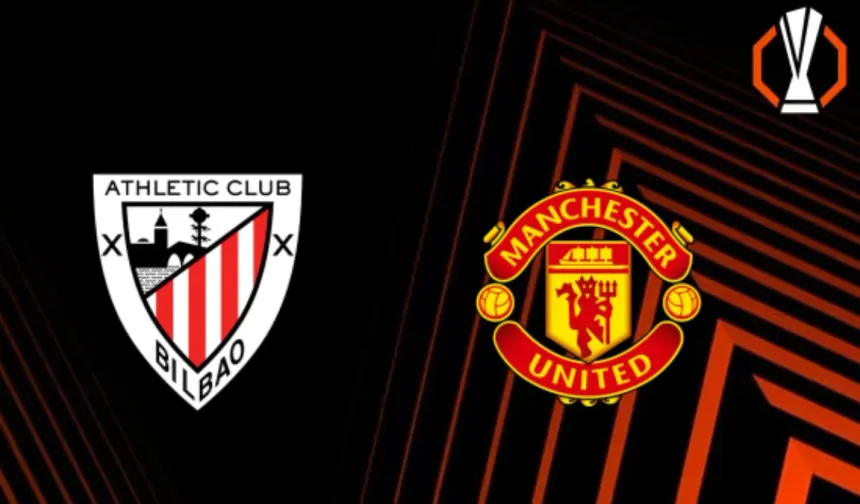 Athletic Bilbao Manchester United maçı hangi kanalda