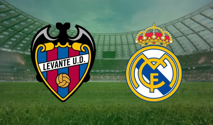 Levante Real madrid maçını canlı izle