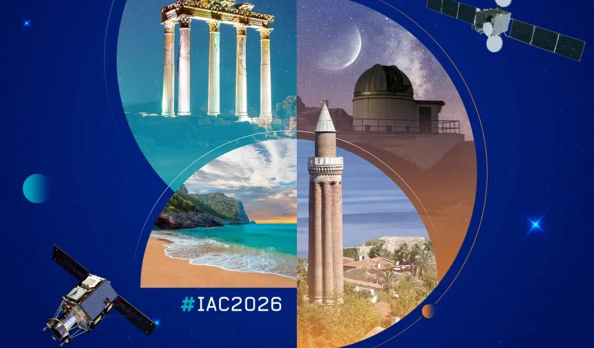Türkiye, 2026'da uzayın kalbi olacak