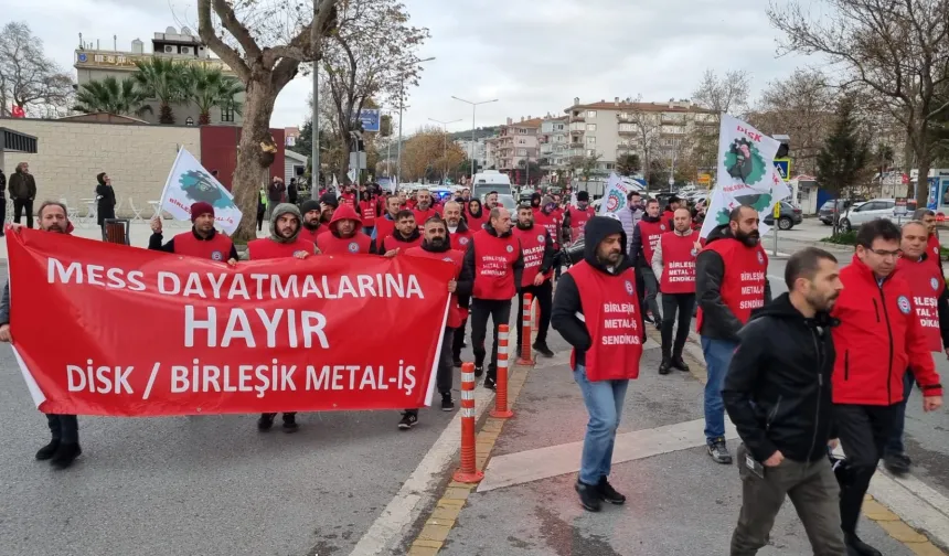 Metal işçisi Mudanya'da alanlara çıktı