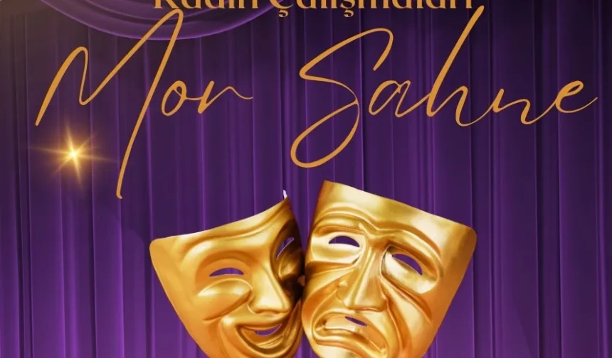 İzmirli kadınlar Mor Sahne'de buluşuyor