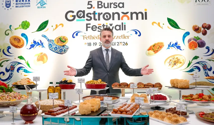 Bursa'dan 'Fetheden Lezzetler'le 5. buluşma