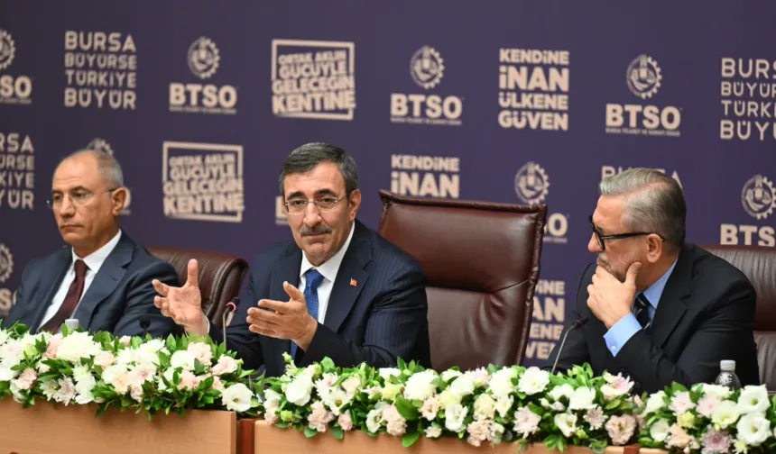 Cumhurbaşkanı Yardımcısı Cevdet Yılmaz BTSO'nun konuğu oldu